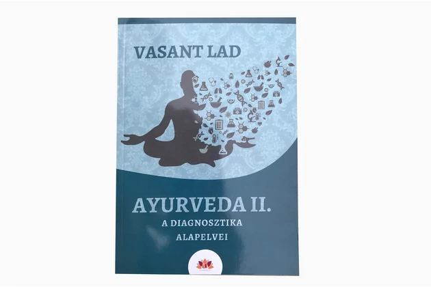 Ayurveda II. - A diagnosztika alapelvei című könyv